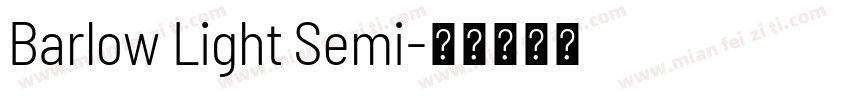 Barlow Light Semi字体转换